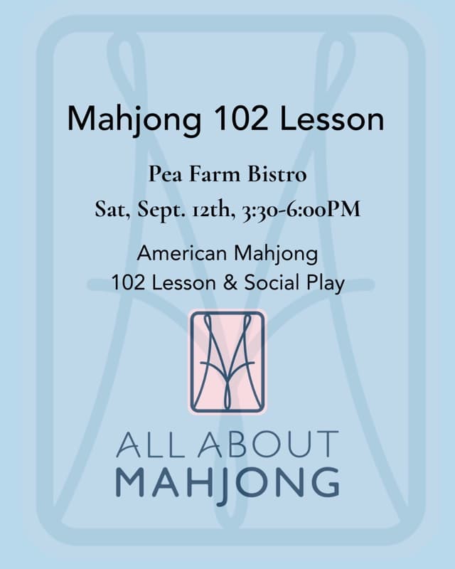 Mahjong 102 Lesson & Open Play